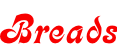 Breads